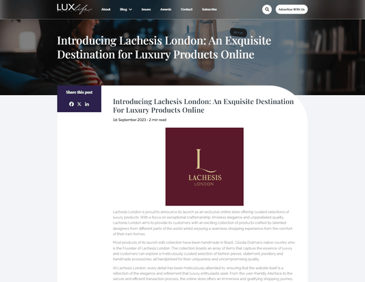 LuxLife Magazine Feature - Lachesis London 